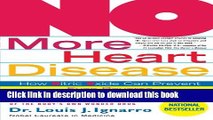 [Read PDF] NO More Heart Disease: How Nitric Oxide Can Prevent--Even Reverse--Heart Disease and