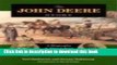 [Download] The John Deere Story: A Biography of Plowmakers John and Charles Deere Hardcover Free