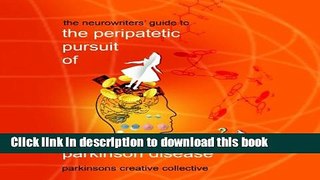 [Read PDF] The Peripatetic Pursuit of Parkinson Disease Download Online