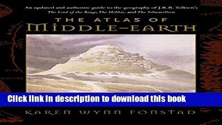 [Popular] Books The Atlas of Middle-Earth (Revised Edition) Free Download