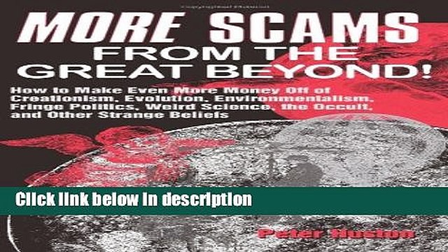 [PDF] <i>more</i> Scams From The Great Beyond!: How to Make Even More Money Off the