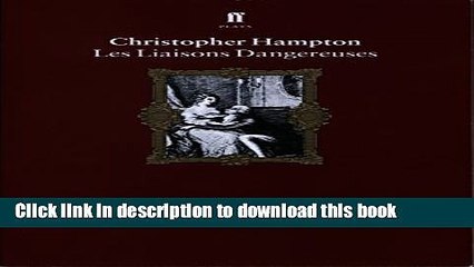 [Download] Les Liaisons Dangereuses Kindle Free