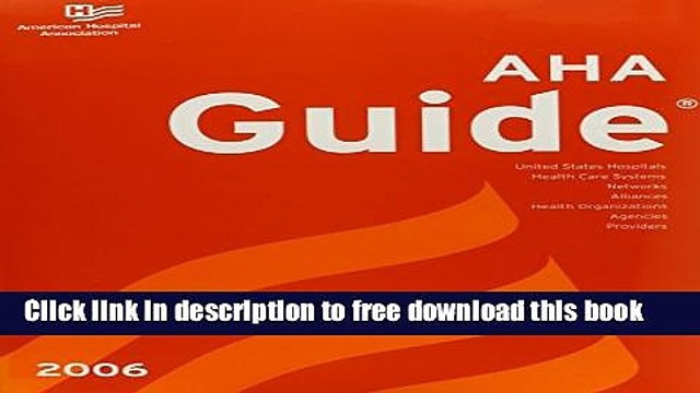 [Download] AHA Guide (AHA Guide to the Health Care Field (Book)) Kindle Free