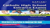 [Popular] Books Kaplan Catholic High School Entrance Exams: COOP * HSPT * TACHS (Kaplan Test Prep)