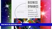 Must Have  Business Dynamics: Systems Thinking and Modeling for  a Complex World with CD-ROM