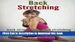 [Popular Books] Back Stretching - Back Strengthening And Stretching Exercises For Everyone Full