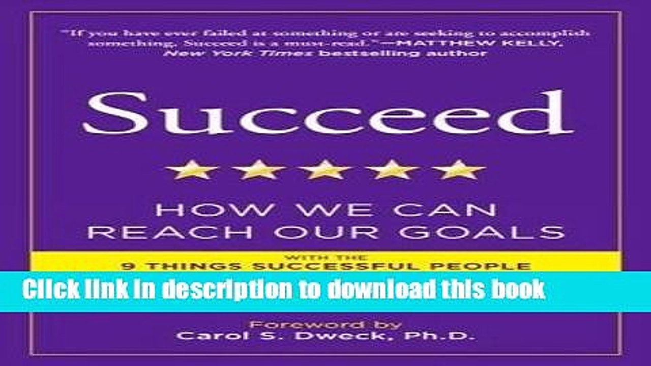 [Download] Succeed: How We Can Reach Our Goals Kindle Collection