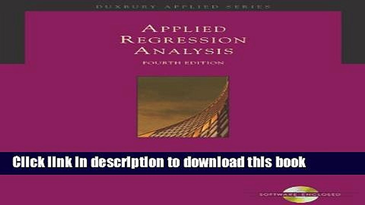 [Download] Applied Regression Analysis: A Second Course in Business and Economic Statistics (with