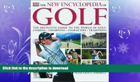 READ  The New Encyclopedia of Golf: The Definitive Guide to the World of Golf--Courses,