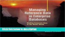 [PDF] Managing Reference Data in Enterprise Databases (The Morgan Kaufmann Series in Data