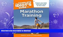 READ BOOK  The Complete Idiot s Guide to Marathon Training (Complete Idiot s Guides (Lifestyle