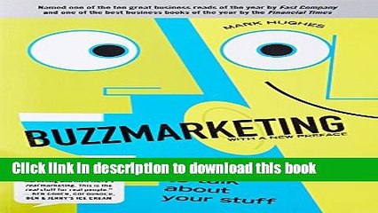 [Download] Buzzmarketing: Get People to Talk About Your Stuff Paperback Free