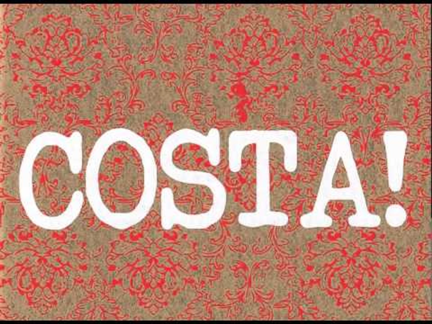 COSTA! - La felicità non è una truffa
