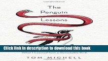 [Popular] Books The Penguin Lessons: What I Learned from a Remarkable Bird Full Online