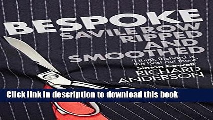 [Download] Bespoke: Savile Row Ripped and Smoothed Hardcover Collection