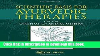 [Download] Scientific Basis for Ayurvedic Therapies Paperback Online