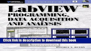 [Popular] LabVIEW Programming, Data Acquisition and Analysis Hardcover Free
