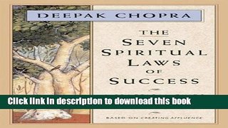 [Popular] Books The Seven Spiritual Laws of Success: A Practical Guide to the Fulfillment of Your