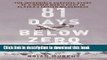 [Popular] Books 81 Days Below Zero: The Incredible Survival Story of a World War II Pilot in