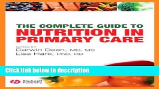 Download The Complete Guide to Nutrition in Primary Care [Online Books]