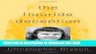 [Popular] The Fluoride Deception Hardcover Collection