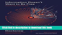 [Popular] Information Doesn t Want to Be Free: Laws for the Internet Age Paperback Collection