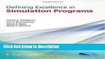 [PDF] Defining Excellence in Simulation Programs [Full Ebook]