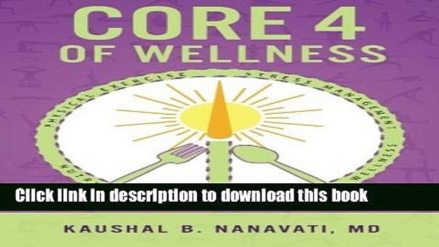 [Popular] Books CORE 4 of Wellness: Nutrition | Physical Exercise | Stress Management | Spiritual