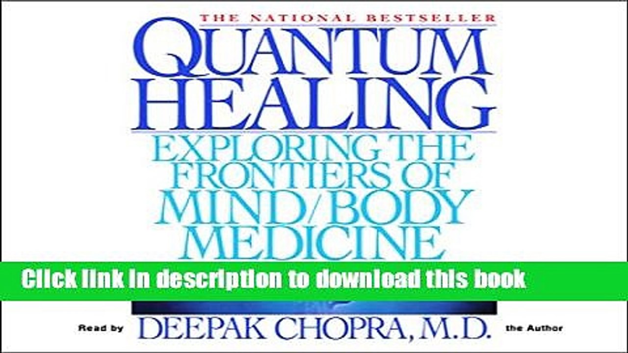 [Download] Quantum Healing Paperback Collection