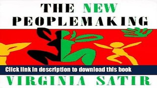 [Popular] Books The New Peoplemaking Full Online