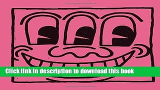 [Popular Books] Keith Haring Full Online