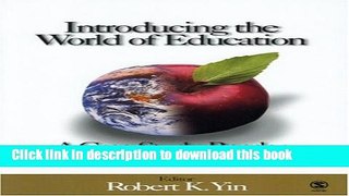[Popular Books] Introducing the World of Education: A Case Study R Free Online