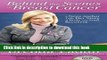 [PDF] Behind the Scenes of Breast Cancer : A News Anchor Tells Her Story of Body and Soul Recovery