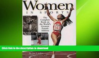 FAVORITE BOOK  Women in Sports: The Complete Book on the World s Greatest Female Athletes  BOOK