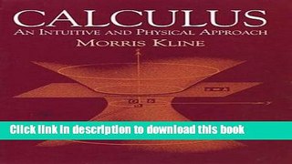 [Popular] Calculus: An Intuitive and Physical Approach (Second Edition) Kindle Online
