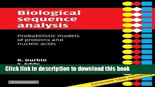 [Popular] Biological Sequence Analysis: Probabilistic Models of Proteins and Nucleic Acids Kindle