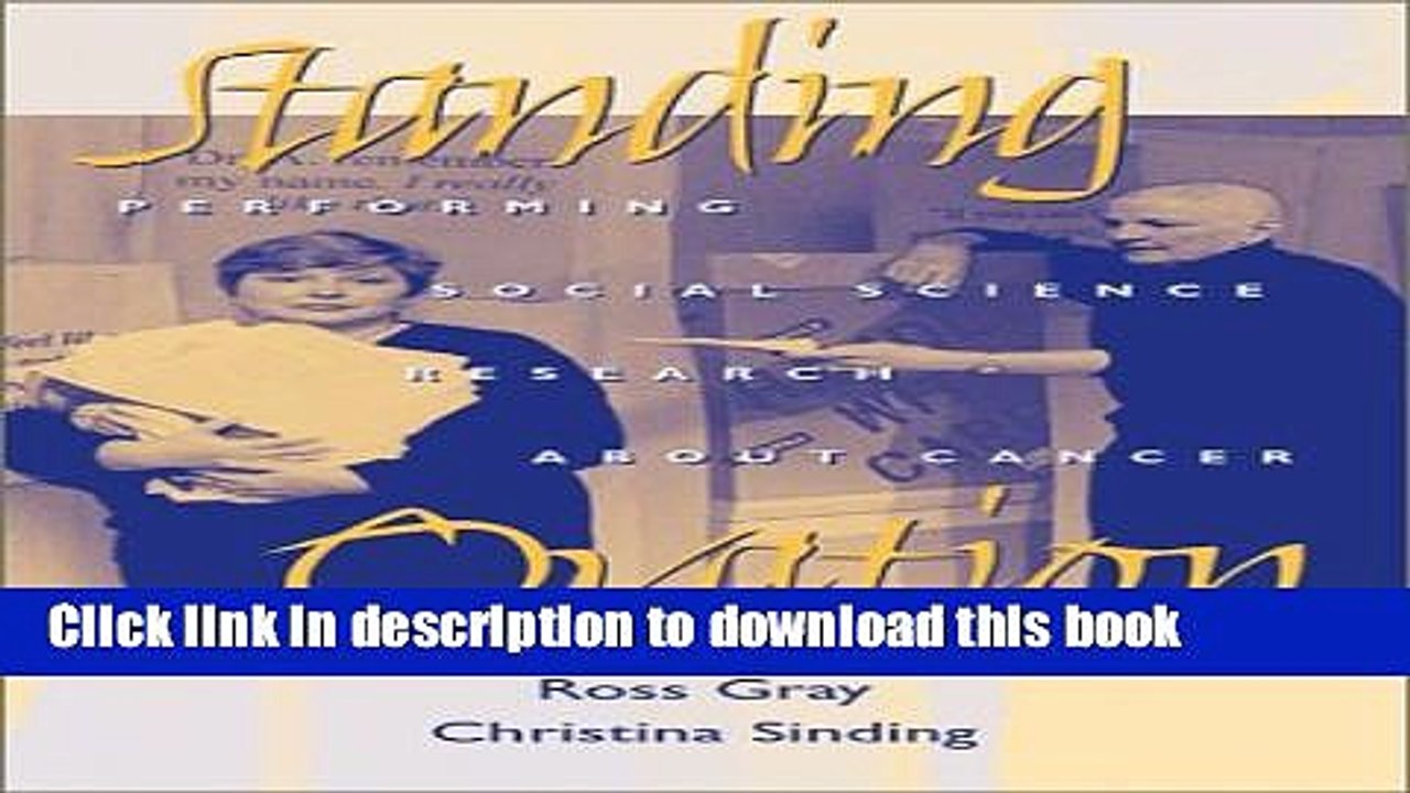[PDF] Standing Ovation: Performing Social Science Research About Cancer (Ethnographic