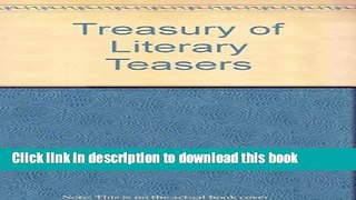 [Popular Books] Treasury of Literary Teasers Free Online