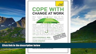 READ FREE FULL  Cope with Change at Work  READ Ebook Full Ebook Free