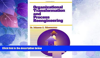 Big Deals  Organizational Transformation and Process Reengineering  Best Seller Books Most Wanted