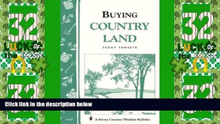 Big Deals  Buying Country Land: Storey Country Wisdom Bulletin A-67  Best Seller Books Best Seller