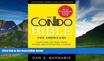 READ FREE FULL  The Condo Bible for Americans: Everything You Must Know Before and After Buying a