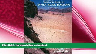 READ BOOK  Treks and Climbs in Wadi Rum, Jordan FULL ONLINE