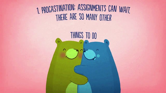 5 reasons why you are always late in your assignment submission.