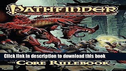 [Popular] Pathfinder Roleplaying Game: Core Rulebook Paperback Free