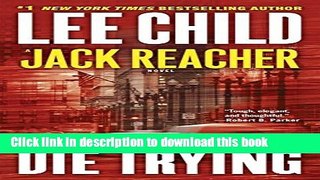 [Popular] Die Trying  (Jack Reacher) Kindle Free