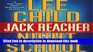 [Popular] Night School: A Jack Reacher Novel (Random House Large Print) Hardcover Free