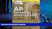 READ THE NEW BOOK Cracking the AP European History Exam, 2017 Edition (College Test Preparation)