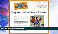 Must Have  The Complete Idiot s Guide To Buying and Selling a Home (Complete Idiot s Guides)