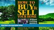 Must Have  How to Buy   Sell Your Home: Without Getting Ripped Off  READ Ebook Full Ebook Free
